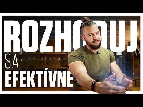 Mentálne techniky pre správne životné ROZHODNUTIA