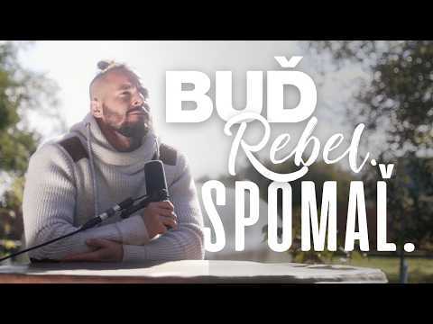 Najrebelskejší čin dnešnej doby: spomaliť.
