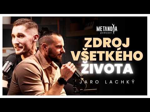 Svetlo je most medzi Bohom a bunkou | Jaroslav Lachký & Metanoya